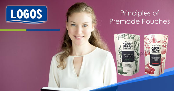 Principles Of Pre-Made Pouches