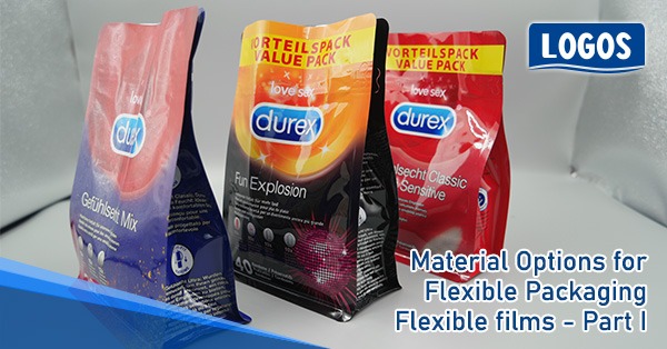 Material Options For Flexible Packaging, Flexible Films